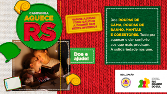 Banner da campanha, onde se pode ler Doe roupas de cama, roupas de banho, mantas e cobertores. Tudo pronto pra aquecer e dar conforto aos que mais precisam. A solidariedade nos une.