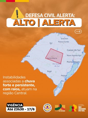 Defesa Civil alerta: Condição de ALERTA para instabilidades associadas a chuva forte e persistente, com raios