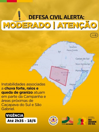 Defesa Civil alerta: Condição de ATENÇÃO para instabilidades associadas a chuva forte, raios e queda de granizo