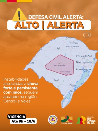 Defesa Civil alerta: Condição de ALERTA para instabilidades associadas a chuva forte e persistente, com raios