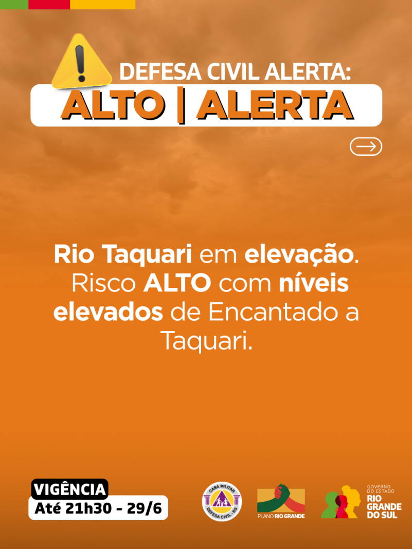 Alerta laranja para elevação do Rio Taquarí