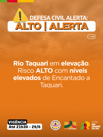 Alerta laranja para elevação do Rio Taquarí