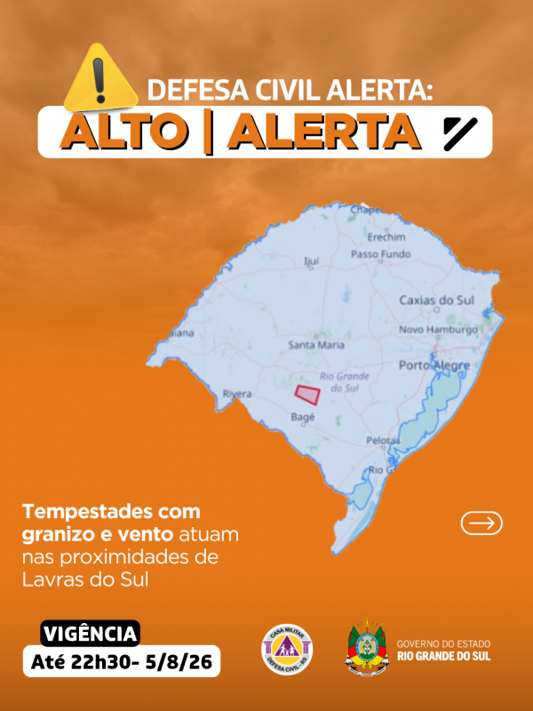 Defesa Civil alerta: condi&ccedil;&atilde;o de ALERTA para tempestades com granizo e vento que atuam nas proximidades de Lavras do Sul
