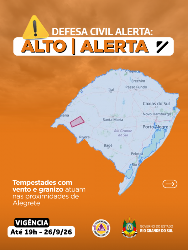Defesa Civil alerta: condi&ccedil;&atilde;o de ALERTA para tempestades com vento e granizo que atuam nas proximidades de Alegrete