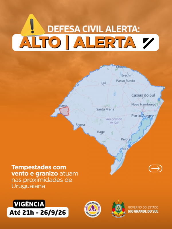 Defesa Civil alerta: condi&ccedil;&atilde;o de ALERTA para tempestades com vento e granizo que atuam nas proximidades de Uruguaiana