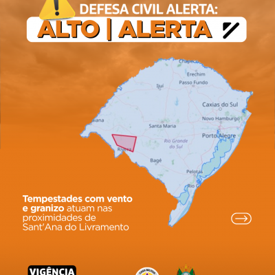 Defesa Civil alerta: condi&ccedil;&atilde;o de ALERTA para tempestades com vento e granizo que atuam nas proximidades de Santana do Livramento