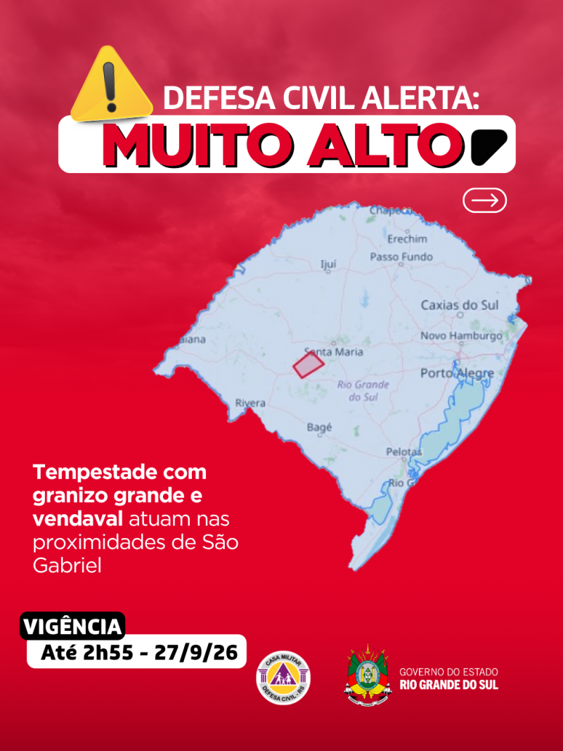 Defesa Civil alerta: condi&ccedil;&atilde;o SEVERA para tempestade com granizo grande e vendaval, que atuam nas proximidades de S&atilde;o Gabriel
